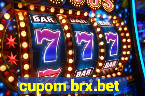 cupom brx.bet